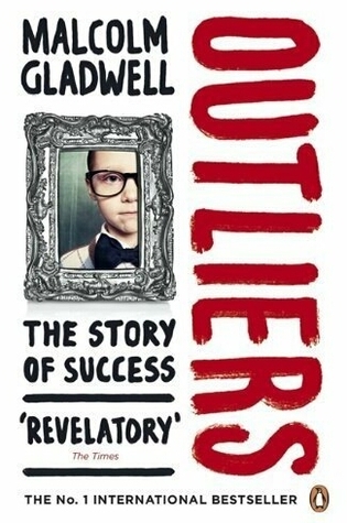 Outliers: The Story of Success 