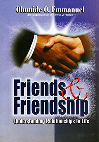 Friends And Friendship