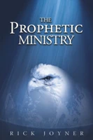 The Prophetic Ministry