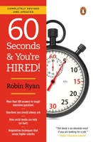 60 Seconds And You'Re Hired! (Revised And Updated)