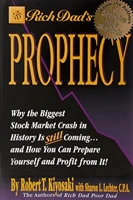 Rich Dad's Prophecy