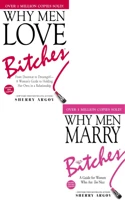 Why Men Love Bitches And Why Men Marry Bitches
