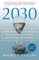 2030: How Today's Biggest Trends Will Collide